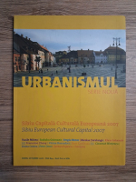 Revista Urbanismul, semnal octombrie 2008. Sibiu, capitala culturala europeana 2007