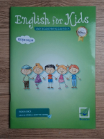 Rodica Dinca - English for kids. Caiet de lucru pentru clasa a III-a