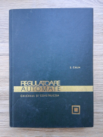 S. Calin - Regulatoare automate. Calculul si constructia