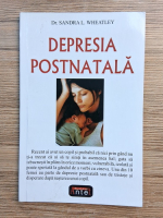 Sandra L. Wheatley - Despresia postnatala