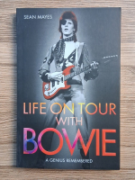 Sean Mayes - Life on tour with Bowie