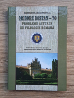 Simpozionul international Grigore Bostan-70. Probleme actuale de filologie romana. Cernauti 10-12 octombrie 2011