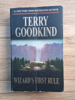 Terry Goodkind - Wizard's first rule