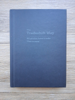 The Tradeshift way. All pirates have a code. This is ours