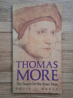 Thomas More - The search for the Inner Man