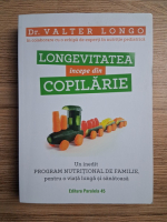 Valter Longo - Longevitatea incepe din copilarie
