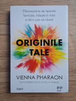 Vienna Pharaon - Originile tale