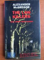 Alexander McGregor - The law killers