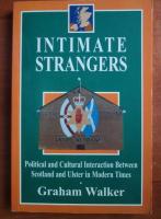 Graham Walker - Intimate Strangers