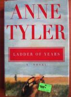 Anne Tyler - Ladder of years