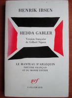 Henrick Ibsen - Hedda Gabler