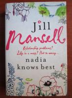 Jill Mansell - Nadia knows best