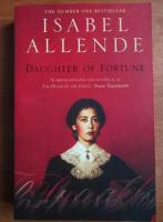 Isabel Allende - Daughter of fortune