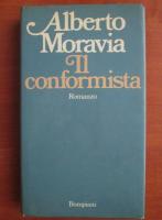 Alberto Moravia - Il Conformista (in limba italiana)