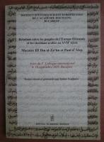 Relations entre les peuples de l`Europe Orientale et les chretiens arabes au XVII siecle