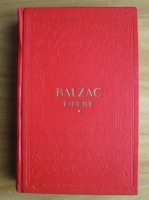 Balzac - Opere, volumul 1 (coperti cartonate)