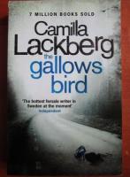 Anticariat: Camilla Lackberg - The gallows bird