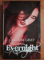 Anticariat: Claudia Gray - Evernight
