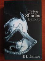 Anticariat: E. L. James - Fifty Shades Darker