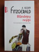 Francis Scott Fitzgerald - Blandetea noptii (Top 10+)