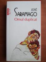 Anticariat: Jose Saramago - Omul duplicat (Top 10+)