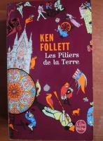Ken Follett - Les Piliers de la Terre