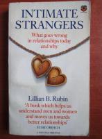Anticariat: Lillian B. Rubin - Intimate strangers