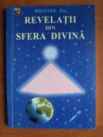 Melfior Ra - Revelatii din sfera divina