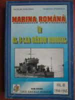Nicolae Kolinski - Marina romana in al II-lea razboi mondial (volumul 3, 1944 - 1945)