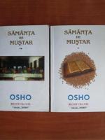 Anticariat: Osho - Samanta de mustar (2 volume)