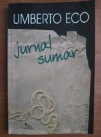 Anticariat: Umberto Eco - Jurnal sumar