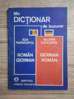 Ada Papadopol - Mic dictionar de buzunar roman-german, german-roman