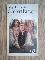 Alejo Carpentier - Concert baroque