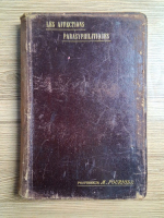 Alfred Fournier - Les affections parasyphilitiques (1894)
