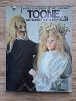 Andree Longcheval - Toone et les marionnettes de Bruxelles
