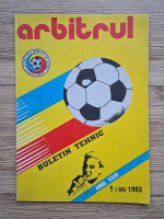Arbitrul. Buletin tehnic, anul XXIV, nr. 1(68), 1993
