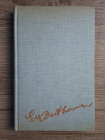 Carl Von Pidoll - La vie passionnee de Ludwig van Beethoven