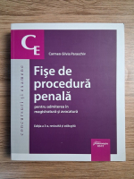 Carmen Silvia Paraschiv - Fise de procedura penala pentru admiterea in magistratura si avocatura (editia a 3-a, 2018)