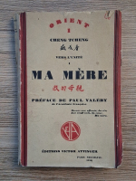 Cheng Tcheng - Ma mere (1928)