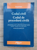 Codul civil. Codul de procedura civila (actualizat 20 septembrie 2017)