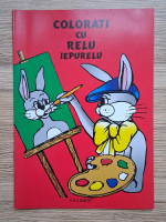 Colorati cu Relu Iepurelu