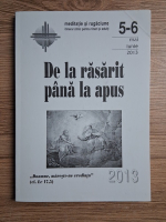 De la rasarit pana la apus, nr. 5-6, mai-iunie, 2013