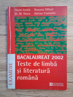 Florin Ionita - Bacalaureat 2002. Teste de limba si literatura romana