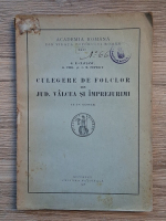 G. F. Ciausanu - Culegere de folclor din jud. Valcea si imprejurimi (1928)