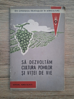 Gh. Dude - Sa dezvoltam cultura pomilor si vitei de vie