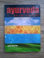 Gopi Warrier - Ayurveda. The right way to live