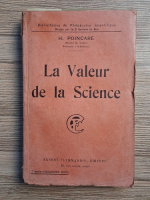 Anticariat: Henri Poincare - La valeur de la science (1929)
