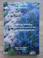 Ioan Burzo - Compozitia plantelor medicinale si alimentare din flora spontana si cultivata