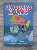Jeremy Evans - Funboard sailing
