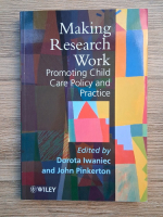 Making research work. Promoting child care policy and practice